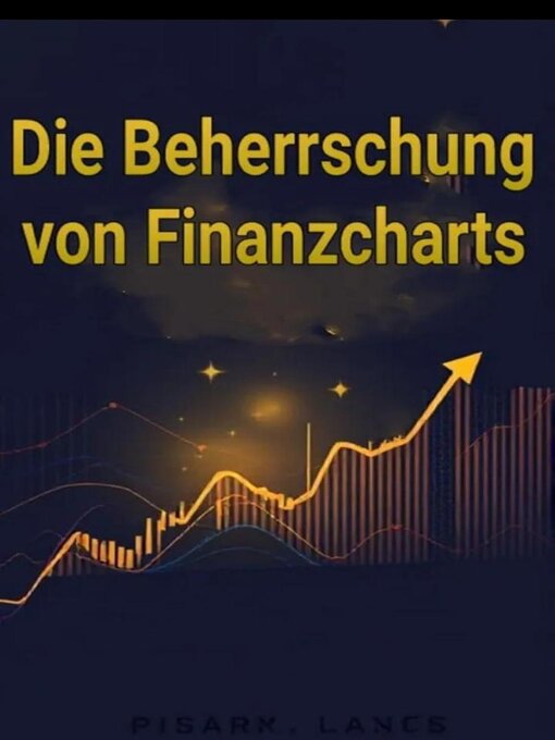 Title details for Die Beherrschung von Finanzcharts by William Rose - Available